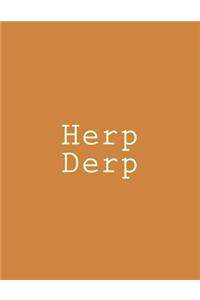 Herp Derp