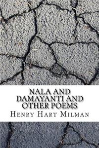 Nala and Damayanti and Other Poems