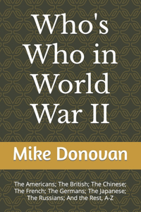 Who's Who in World War II