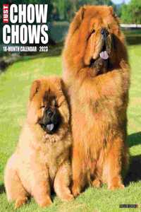 Just Chow Chows 2023 Wall Calendar