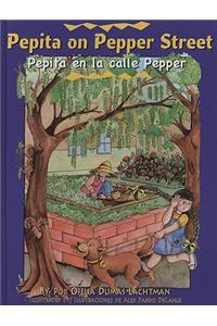 Pepita on Pepper Street/Pepita En La Calle Pepper