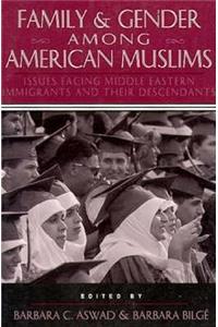 Family and Gender Among American Muslims