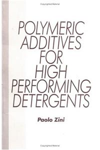 Polymeric Additives for High Performing Detergents