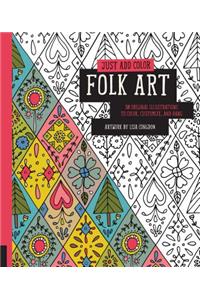 Folk Art: 30 Original Illustrations to Color, Customize, and Hang