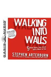 Walking Into Walls (Library Edition)