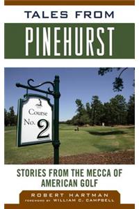 Tales from Pinehurst