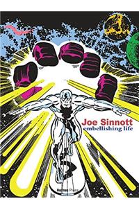 Joe Sinnott Embellishing Life