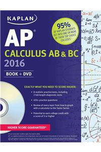 Kaplan AP Calculus AB & BC 2016: Book + DVD