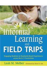 Informal Learning and Field Trips