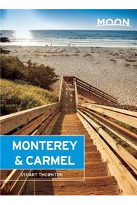 Moon Monterey & Carmel: Including Santa Cruz & Big Sur