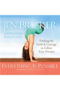 Everything Is Possible