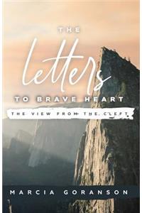 Letters to Brave Heart: The View from the Cleft