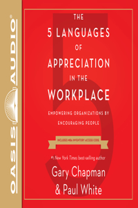 The 5 Languages of Appreciation in the Workplace