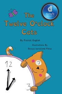 The Twelve O'clock cats