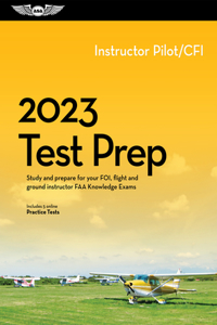 2023 Instructor Pilot/Cfi Test Prep