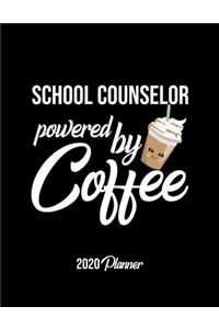 School Counselor Powered By Coffee 2020 Planner