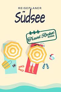 Südsee - Reiseplaner - TRAVEL ROCKET Books