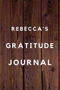 Rebecca's Gratitude Journal