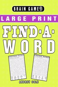 Brain Game Large Print Find-A-Word