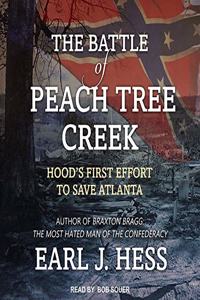 Battle of Peach Tree Creek Lib/E