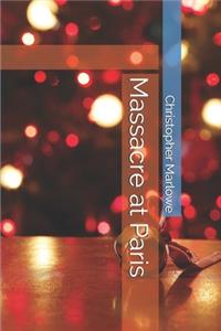 Massacre at Paris
