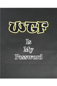 WTF Is My Password