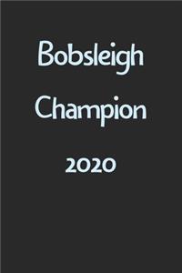Bobsleigh Champion 2020