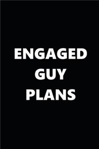 2020 Daily Planner Engaged Guy Plans Black White 388 Pages