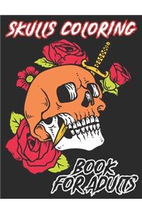 Skulls Coloring Book For Adults