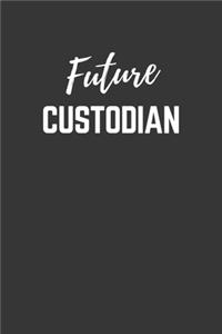 Future Custodian Notebook