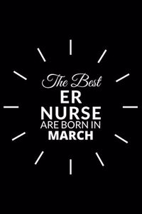 The Best Er Nurse Are Born in March
