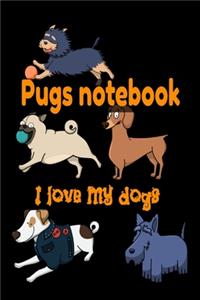 pugs Notebook journal - i love my dogs journal