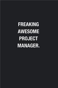 Freaking Awesome Project Manager.