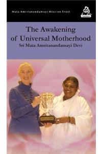 The Awakening Of Universal Motherhood