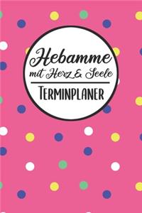 Hebamme mit Herz & Seele Terminplaner