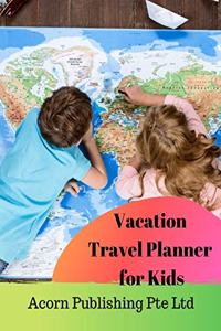 Vacation Travel Planner for Kids