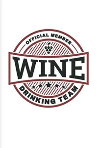 Official Member Wine Drinking Team