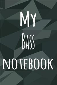 My Bass Notebook