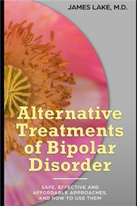 Alternative Treatments of Bipolar Disorder