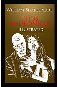 Titus Andronicus Illustrated