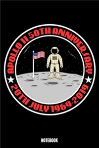 Apollo 50Th Anniversary 20Th July 1969-2019 Notebook