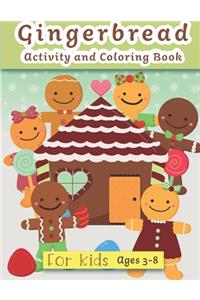 Gingerbread Activity and Coloring Book Ages 3-8