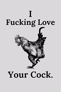 I Fucking Love Your Cock