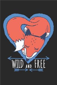 Wild And Free