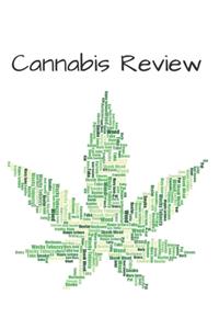 Cannabis Review