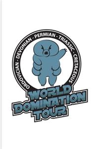 Tardigrade World Domination Tour