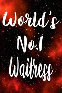Worlds No.1 Waitress