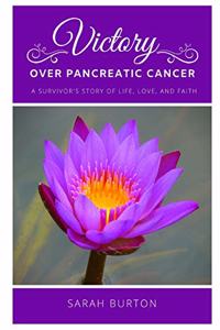 Victory over Pancreatic Cancer