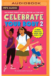 Celebrate Your Body 2