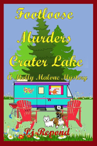 Footloose Murders Crater Lake